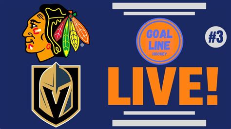 Glh Live Vegas Golden Knights Vs Chicago Blackhawks Who Will