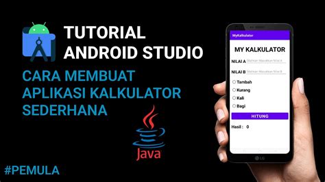 Cara Membuat Aplikasi Android Kalkulator Sederhana Android Studio