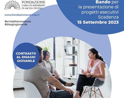 Fondazione Carisap E Contrasto Al Disagio Giovanile Prima Pagina Online