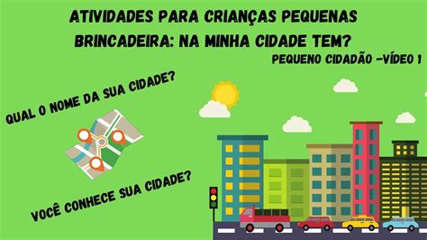 Projeto Minha Cidade Educa O Infantil Braincp