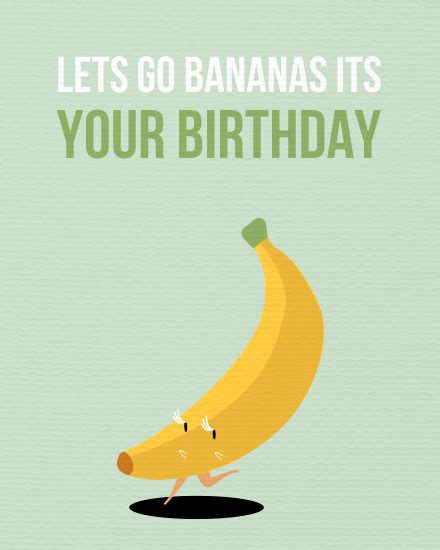 Banana Birthday Free Funny Birthday Group Card Free Funny Birthday