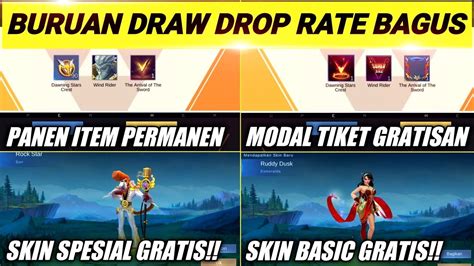 Buruan Draw Drop Rate Bagus Bisa Panen Skin Spesial Gratis Dan Panen