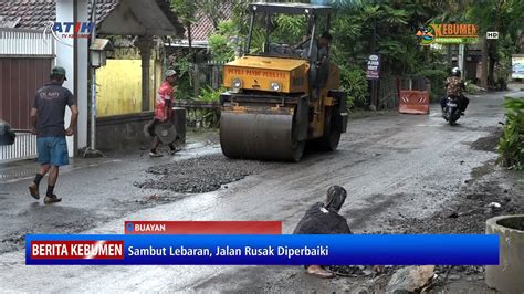 Sambut Pemudik Pemkab Kebumen Perbaiki Jalan Rusak Ratih Tv Youtube