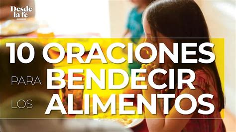 Oracion Para Bendecir La Comida Universidad Interamericana