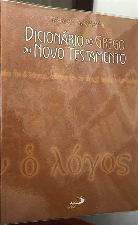 Dicion Rio Do Grego Do Novo Testamento Os Livros Do Fernando