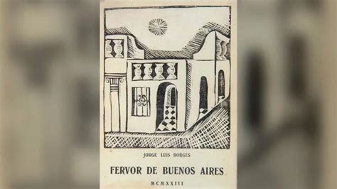 Venden El Manuscrito De Fervor De Buenos Aires Primera Obra De