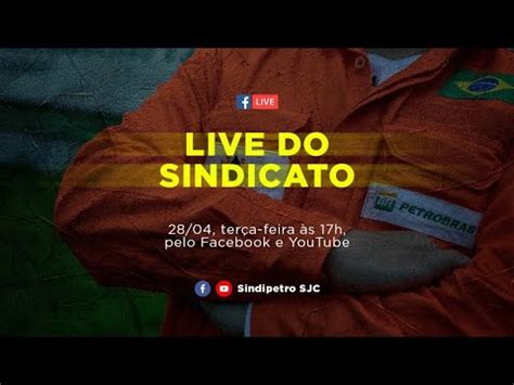 Live Do Sindipetro Sjc Youtube