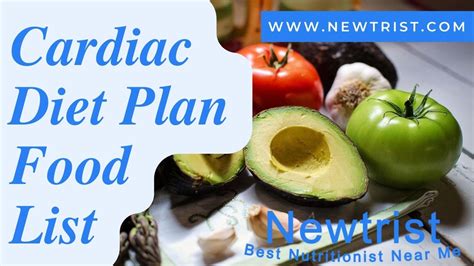 Cardiac Diet Plan Food List - Newtrist