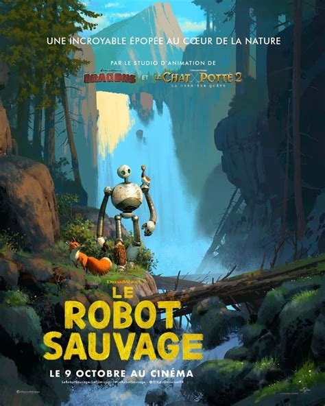 Le Robot Sauvage Film Danimation Dreamworks Au Cinéma Citizenkid