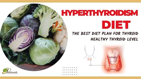 Hyperthyroidism Diet Chart | Food to Eat & Avoid | Diet2Nourish