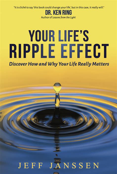 Your Life's Ripple Effect Book - Life Lessons from Heaven