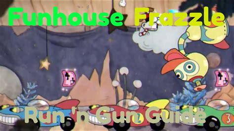 Funhouse Frazzle Cuphead Guide YouTube