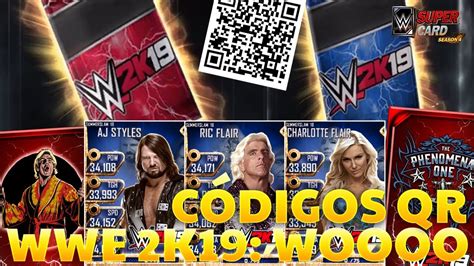 Wwe Supercard Pack Opening C Digos Qr De Wwe K Woooo Edition