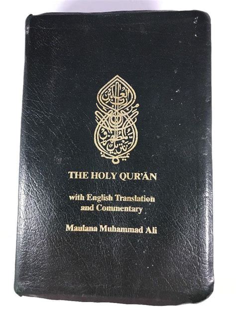 Holy Quran English Arabic Translation And Commentary By Maulana