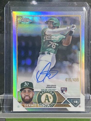 Dermis Garcia Topps Chrome Rookie Refractor Auto As Ebay