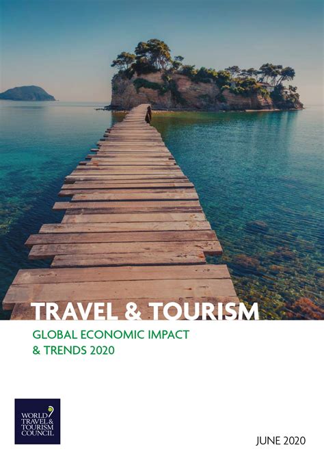 Travel and Tourism Global Economic Impact and Trends 2020 - Tourism ...