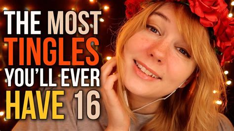 ASMR The MOST TINGLES You Ll EVER Have 16 Guaranteed Or Your 25