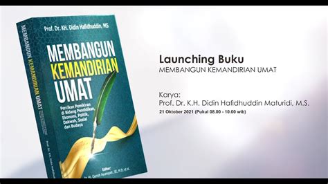 Live Event Launching Buku Membangun Kemandirian Umat Youtube