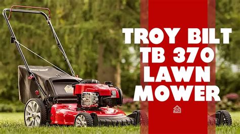 Troy Bilt Tb 370 Lawn Mower Review Should You Buy It Expert