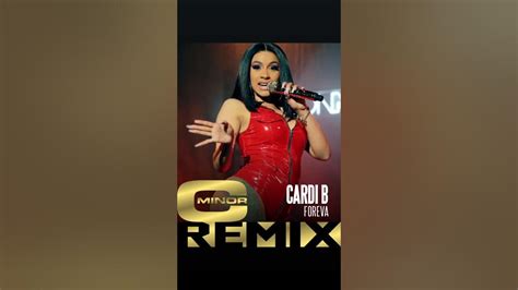 Cardi B Foreva C Minor Remix Youtube