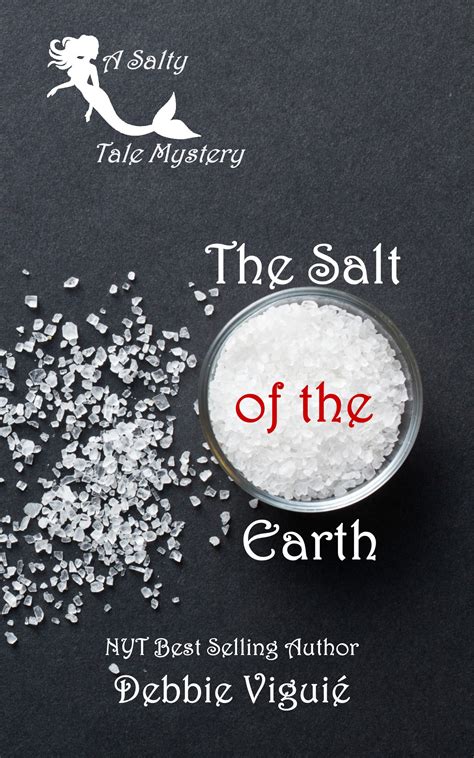 The Salt Of The Earth