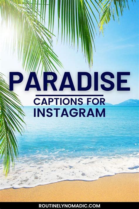 Paradise Captions For Instagram In Vacation Captions Beach