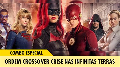 Ordem Crossover Crise Nas Infinitas Terras Youtube