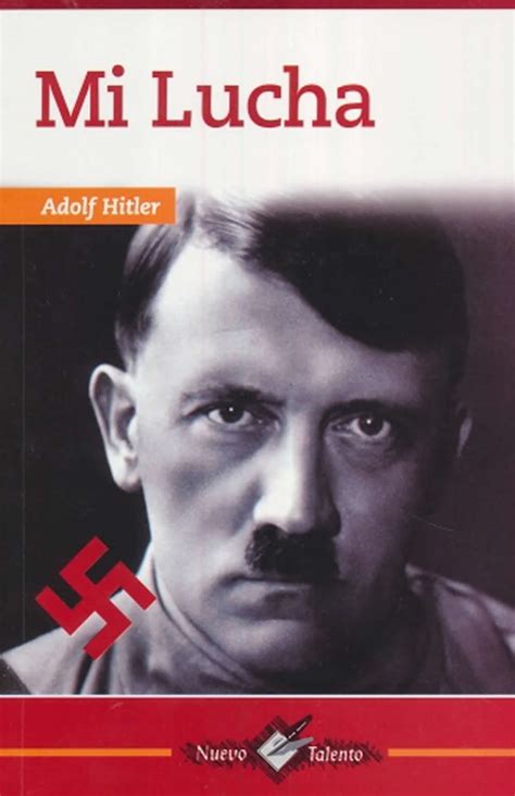 Mi Lucha Libro Adolfo Hitler Nuevo Talento Progresando