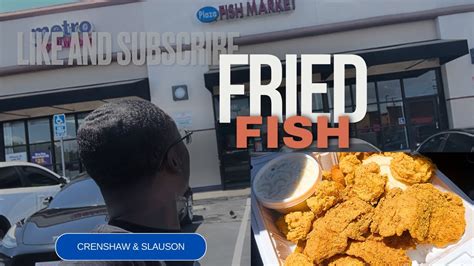 Plaza Fish Market On Crenshaw And Slauson Youtube