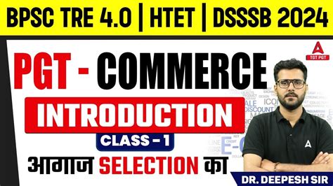 PGT Commerce For BPSC TRE 4 0 HTET DSSSB 2024 Introduction By