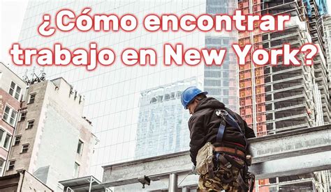 Trabajos En New York Y Agencias De Empleo En Espa Ol