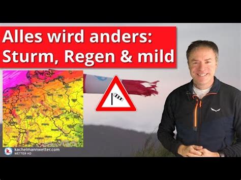 Das Wird Eine Umstellung Sturm Tauwetter Und Regen YouTube