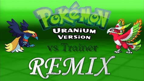 Orchestra Arrangement Pokémon Uranium Battle Trainer Remix Youtube