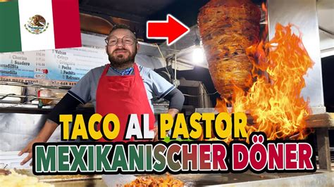 Der Mexikanische D Ner Taco Al Pastor Mexiko Vlog Youtube