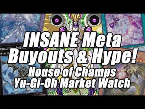 INSANE Meta Buyouts YCS Hype House Of Champs Yu Gi Oh Market Watch