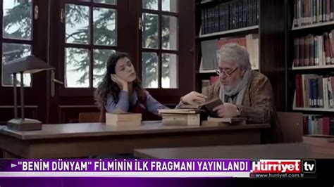 BENİM DÜNYAM FİLMİNİN İLK FRAGMANI YAYINLANDI Dailymotion Video