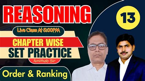 Order And Ranking REASONING DAY 13 SET PRACTICE By Amitabh Sir YouTube