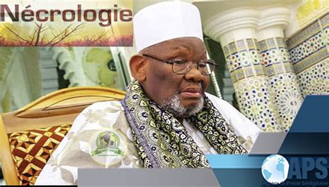 DÉCÈS DU KHALIFE GÉNÉRAL DE MÉDINA BAYE CHEIKH AHMAD TIDIANE IBRAHIMA