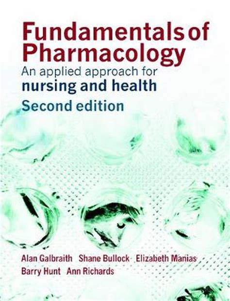 Fundamentals Of Pharmacology By Alan Galbraith Paperback