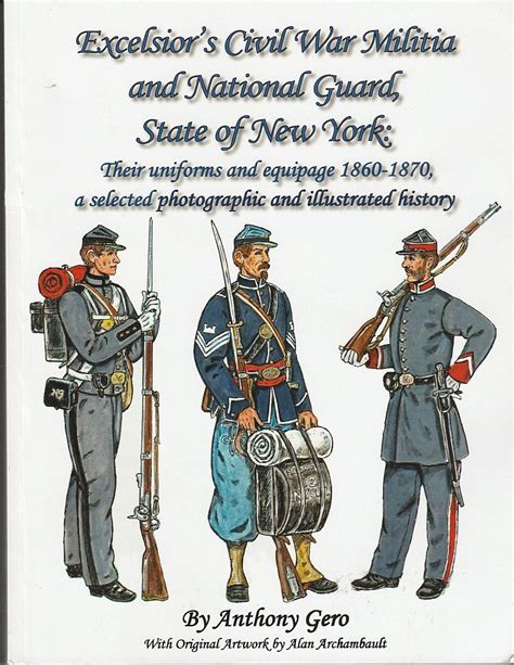 NF - "Excelsior's Civil War Militia and National Guard, State of New ...