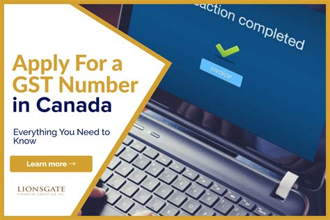 Apply For A GST Number In Canada Lionsgate Financial Group