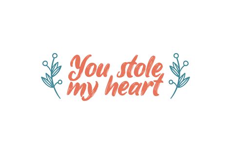 You Stole My Heart Valentine Quotes Grafika Przez Abstractspacestudio