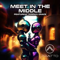 Meet in the Middle Song Download: Play & Listen Meet in the Middle all MP3 Song by PRATTO @Gaana