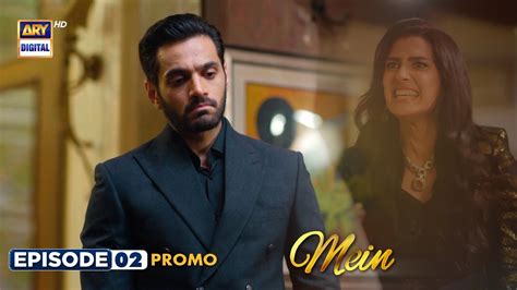 New Mein Episode 2 Promo Ayeza Khan Wahaj Ali Ary Digital