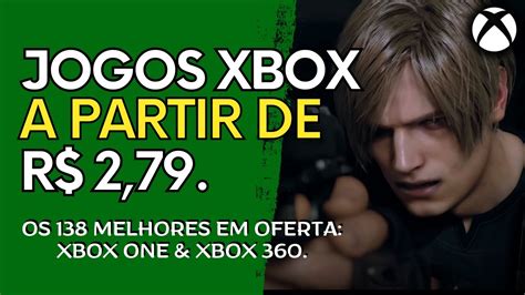 MEGA SALDÃO de Ofertas XBOX 138 Jogos QUASE DE GRAÇA a Partir de R 2