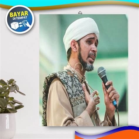 HIASAN DINDING TEMA Habib Ali Zaenal Abidin Al Hamid POSTER Habib Ali