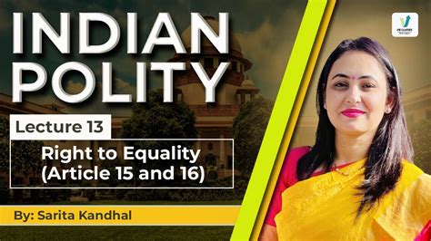 Indian Polity Lecture 13 Right To Equality Fundamental Rights Part 3