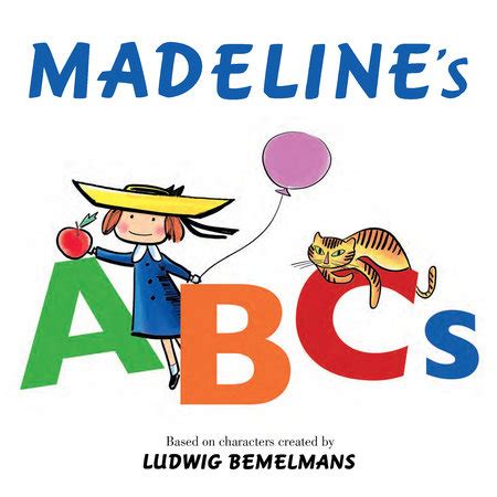 Madeline S ABCs By Ludwig Bemelmans Penguin Random House Canada