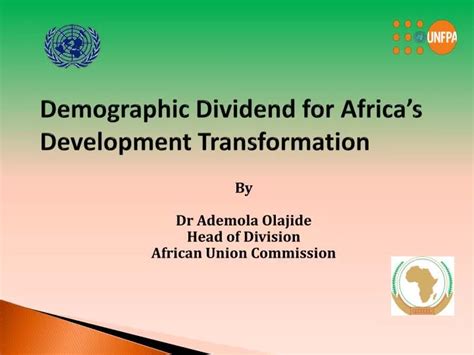 PPT - Demographic Dividend for Africa’s Development Transformation PowerPoint Presentation - ID ...