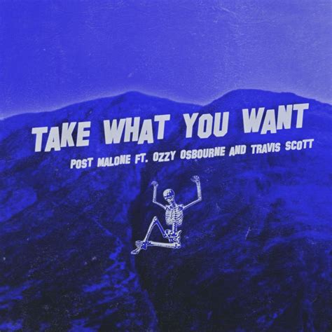 Post Malone Take What You Want Audio Ft Ozzy Osbourne Travis Scott